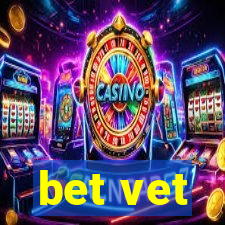 bet vet